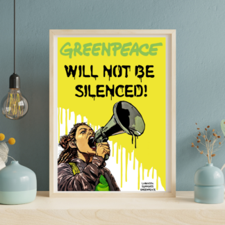 Poster greenpeace Will be not be silenced in cornice